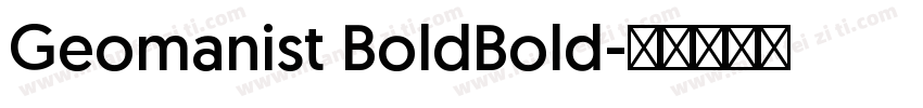 Geomanist BoldBold字体转换